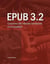 Epub 3.2 - concevez des ebooks modernes et accessibles