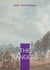 The Rangers : Historical Fiction of the American Frontier, Wilderness Adventure, and Revolutionary War