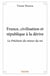 France, civilisation et république à la dérive
