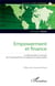 Empowerment et finance - la démocratie au service de l'investissement socialement responsable
