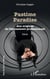 Pastime paradise - aux origines de l'épuisement professionnel