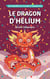 Le dragon d'hélium