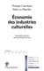 Économie des industries culturelles