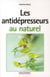 Les anti-dépresseurs au naturel