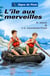 L'ile aux merveilles