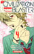 The civilization blaster Tome 4