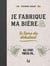Je fabrique ma bière - le livre du débutant