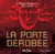La porte dérobée