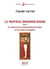 Le papyrus Bremner-Rhind Tome 3 - le rituel de la présentation de Sokar et les noms d'Apophis