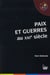 Paix et guerres au XXI siècle
