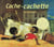 Cache-cachette