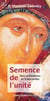 Semences de l'unité : voix orthodoxes