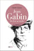 Jean Gabin - du livre au mythe