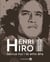 Henri Hiro : oeuvre complete