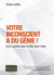 Votre inconscient a du génie ! (se) coacher avec la PNL New Code