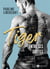 Tiger - entre ses griffes