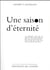 Une saison d'éternité
