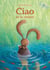 Ciao à la rivière