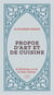 Propos D’Art Et De Cuisine