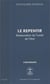 Le repentir. restauration de l'unite de l'etre - opus. b-5