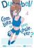 Dumbbell : combien tu peux soulever ? Tome 4