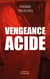 Vengeance acide