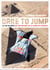 Dare to jump : la vie de rêve est en dehors du zone de confort