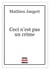 Ceci n'est pas un crime