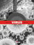 Virus Tome 3 : rébellion