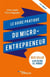 Le guide pratique du micro-entrepreneur (13e édition)