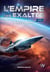 L'Empire des Exaltés Perturbations Tome 1