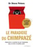 Le paradoxe du chimpanzé