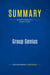 Summary: Group Genius : Review and Analysis of Sawyer's Book