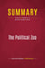 Summary: The Political Zoo : Review and Analysis of Michael Savage's Book