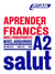 Aprender francés - principiantes A2