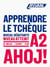Apprendre le tchèque : niveau A2