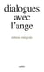Dialogues avec l'ange (edition integrale) - - un document recueilli par gitta mallasz