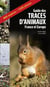 Guide des traces d'animaux – France et Europe