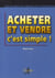 Acheter et vendre c'est simple !