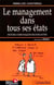 Le management dans tous ses états : Petites chroniques signifiantes !