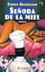 Senora de la miel