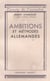Ambitions et méthodes allemande
