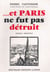 ...et paris ne fut pas détruit