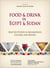 Food and drink in Egypt and Sudan : Selected studies in archaeology, culture, and history