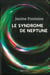 Le syndrôme de neptune