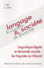 Langage & société Tome 132 : linguistique légale et demande sociale : les linguistes au tribunal