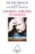 Gourous, sorciers et savants