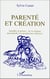 Parenté et création