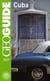 GEOguide : cuba (édition 2007)