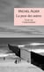La peur des autres : essai sur l'indésirabilité